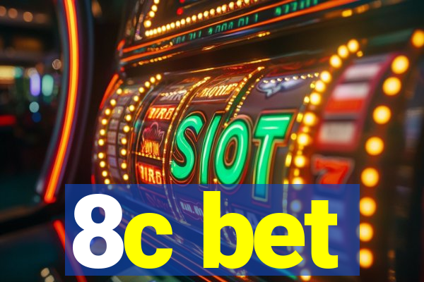8c bet